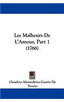 Les Malheurs De L'Amour, Part 1 (1766)