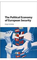 The Political Economy of European Security
