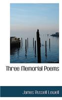 Three Memorial Poems