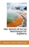 Hiob. Deutsch Mit Kurzen Anmerkungen Fur Ungelehrte