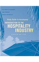 Study Guide to Accompany Introduction to the Hospitality Industry