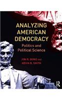 Analyzing American Democracy