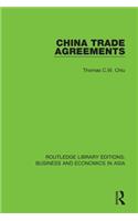 China Trade Agreements