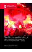 The Routledge Handbook of Critical Social Work