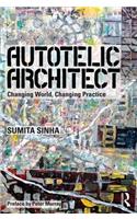 Autotelic Architect