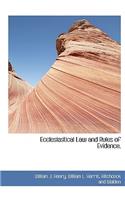 Ecclesiastical Law and Rules of Evidence,