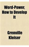 Word-Power, How to Develop It