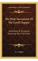 Holy Sacrament of the Lord's Supper