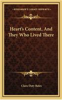 Heart's Content, and They Who Lived There