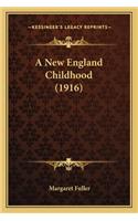 New England Childhood (1916)