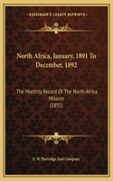 North Africa, January, 1891 To December, 1892