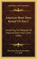 American Short-Horn Record V9, Part 2