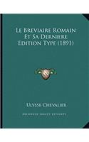 Breviaire Romain Et Sa Derniere Edition Type (1891)