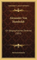 Alexander Von Humboldt