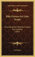 Bible Pictures For Little People