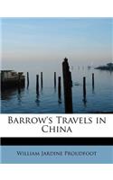 Barrow's Travels in China