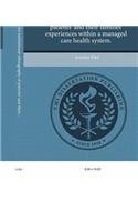 Advocating Work: An Institutional Ethnography of Patients' and Their Families' Experiences Within a Managed Care Health System