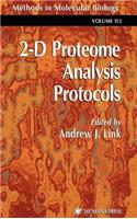 2-D Proteome Analysis Protocols