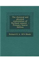 Chemical and Physical Examination of Portland Cement