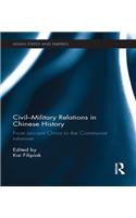Civil-Military Relations in Chinese History