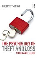 The Psychology of Theft and Loss