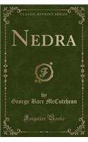 Nedra (Classic Reprint)