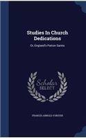 Studies In Church Dedications