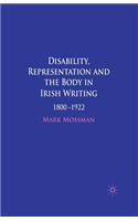 Disability, Representation and the Body in Irish Writing