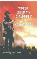 World Cinema's 'Dialogues' With Hollywood