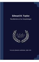 Edward H. Taylor