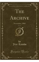 The Archive, Vol. 78: November, 1965 (Classic Reprint)