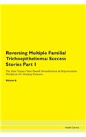 Reversing Multiple Familial Trichoepithe