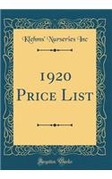 1920 Price List (Classic Reprint)