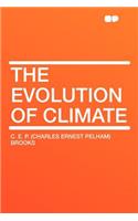 The Evolution of Climate