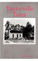 Taylorville Tales