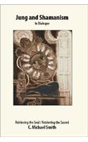 Jung and Shamanism in Dialogue