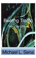 Beating Traffic