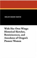 With Her Own Wings