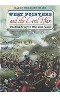 West Pointers and the Civil War