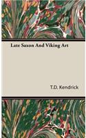 Late Saxon And Viking Art