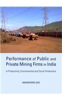 Performance of Public and Private Mining Firms in India