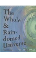 The Whole & Rain-domed Universe