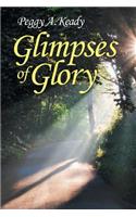 Glimpses of Glory