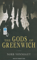 The Gods of Greenwich: A Novel