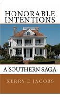 Honorable Intentions