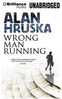 Wrong Man Running