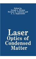 Laser Optics of Condensed Matter