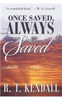Once Saved, Always Saved: (English)