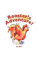 Rooster's Adventure