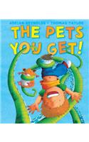 The Pets You Get